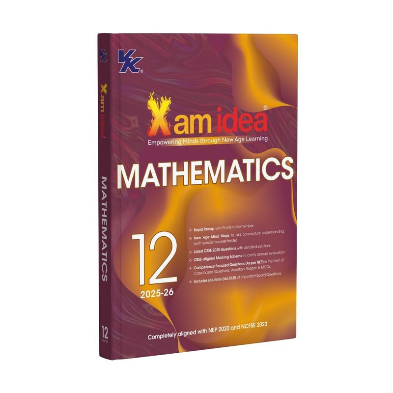 Xam idea MATHEMATICS Class - 12 | CBSE Board | Crux Notes, Topper’s Answers & Case-Based Practice | Question Bank & Sample Papers | 2026-27 Exam