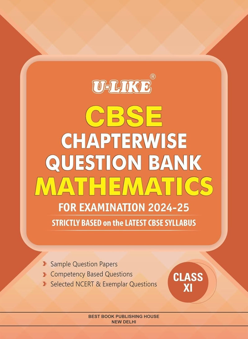 ULIKE MATHEMATICS  Chapterwise Question Bank [2026-27] - Class 11
