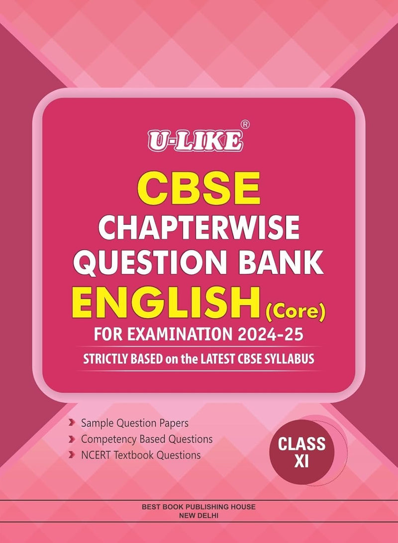 ULIKE ENGLISH CORE  Chapterwise Question Bank [2026-27] - Class 11
