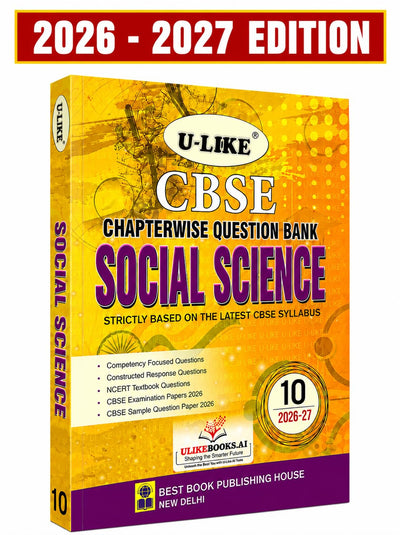Ulike SOCIAL SCIENCE Question Bank Sample Papers 2026-27 Edition - Class 10