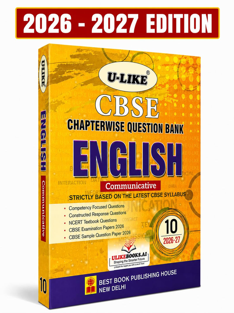 Ulike ENGLISH COMMUNICATIVE Question Bank Sample Papers 2026-27 Edition - Class 10