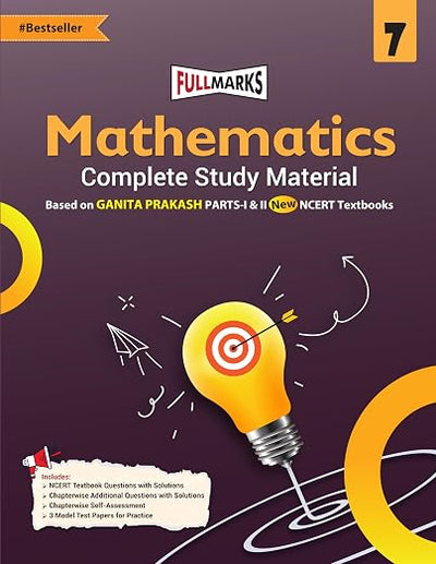 Full Marks Mathematics Ganita Prakash Class 7