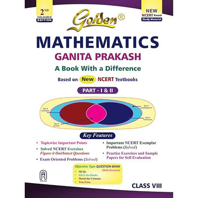 Golden Mathematics (Ganita Prakash) Study Material (New NCERT) - Class 8 [2026-27 Edition]