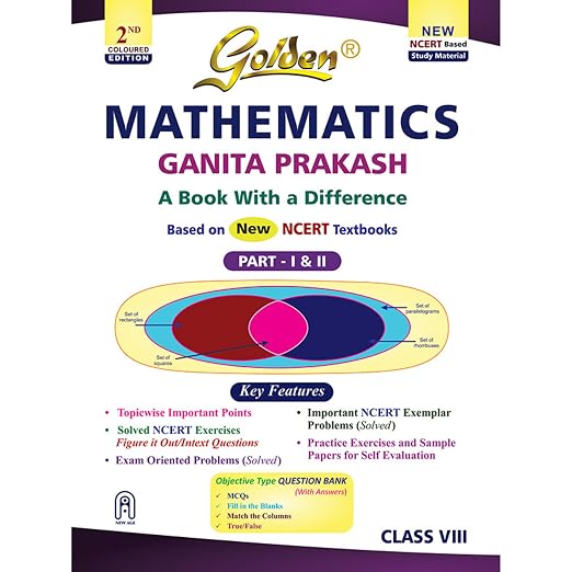 Golden Mathematics (Ganita Prakash) Study Material (New NCERT) - Class 8 [2026-27 Edition]
