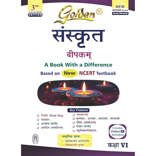 Golden Sanskrit (Deepakam) Study Material (New NCERT) - Class 6 [2026-27 Edition]