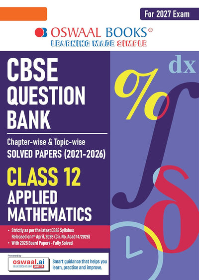 Oswaal APPLIED MATHEMATICS Question Bank Chapterwise and Topicwise Solved Papers [2026-27] - Class 12