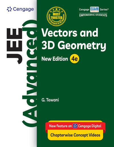 Cengage Vectors and 3D Geometry for JEE Advanced by G. Tewani