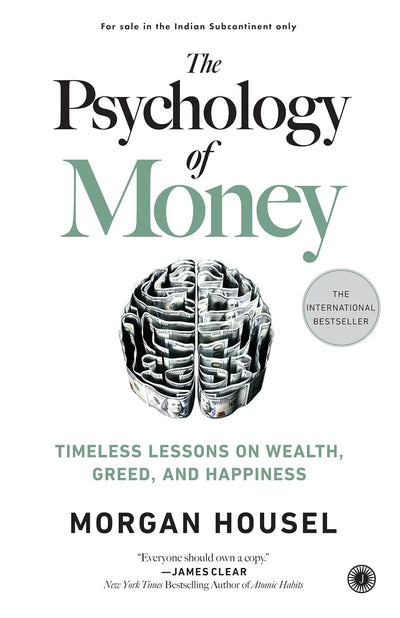 The Psychology of Money by Morgan Housel