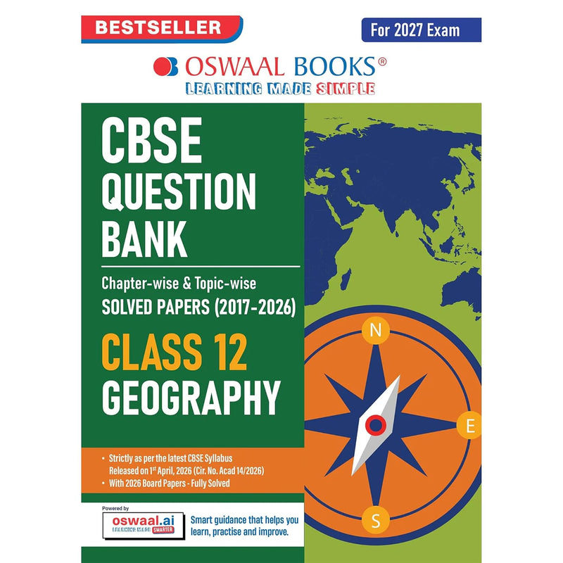 Oswaal GEOGRAPHY Question Bank Chapterwise and Topicwise Solved Papers [2026-27] - Class 12