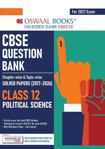 Oswaal POLITICAL SCIENCE Question Bank Chapterwise and Topicwise Solved Papers [2026-27] - Class 12