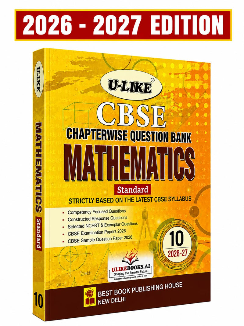 Ulike MATHEMATICS Question Bank Sample Papers 2026-27 Edition - Class 10