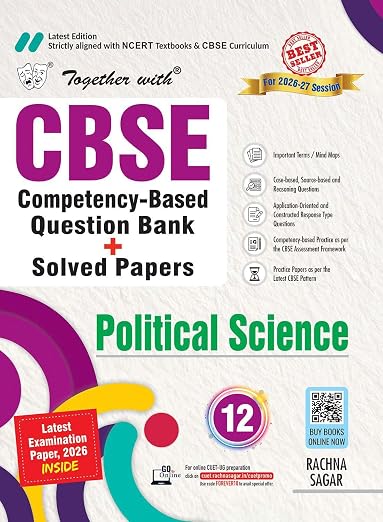 Together with Political Science Question Bank Class 12