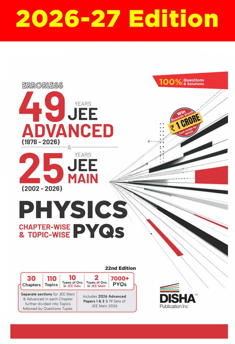 Disha Errorless 49 Years JEE Advanced and 25 Years JEE Main Physics PYQ 22nd Edition