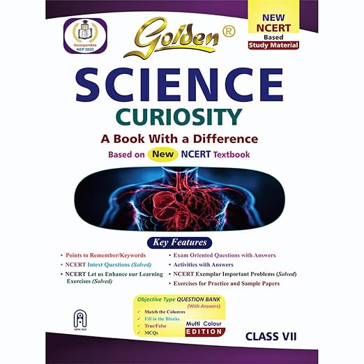 Golden Science (Curiosity) Study Material (New NCERT) - Class 7 [2026-27 Edition]