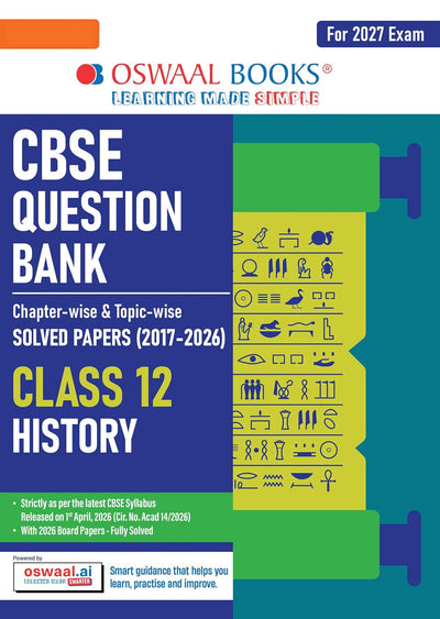 Oswaal HISTORY Question Bank Chapterwise and Topicwise Solved Papers [2026-27] - Class 12