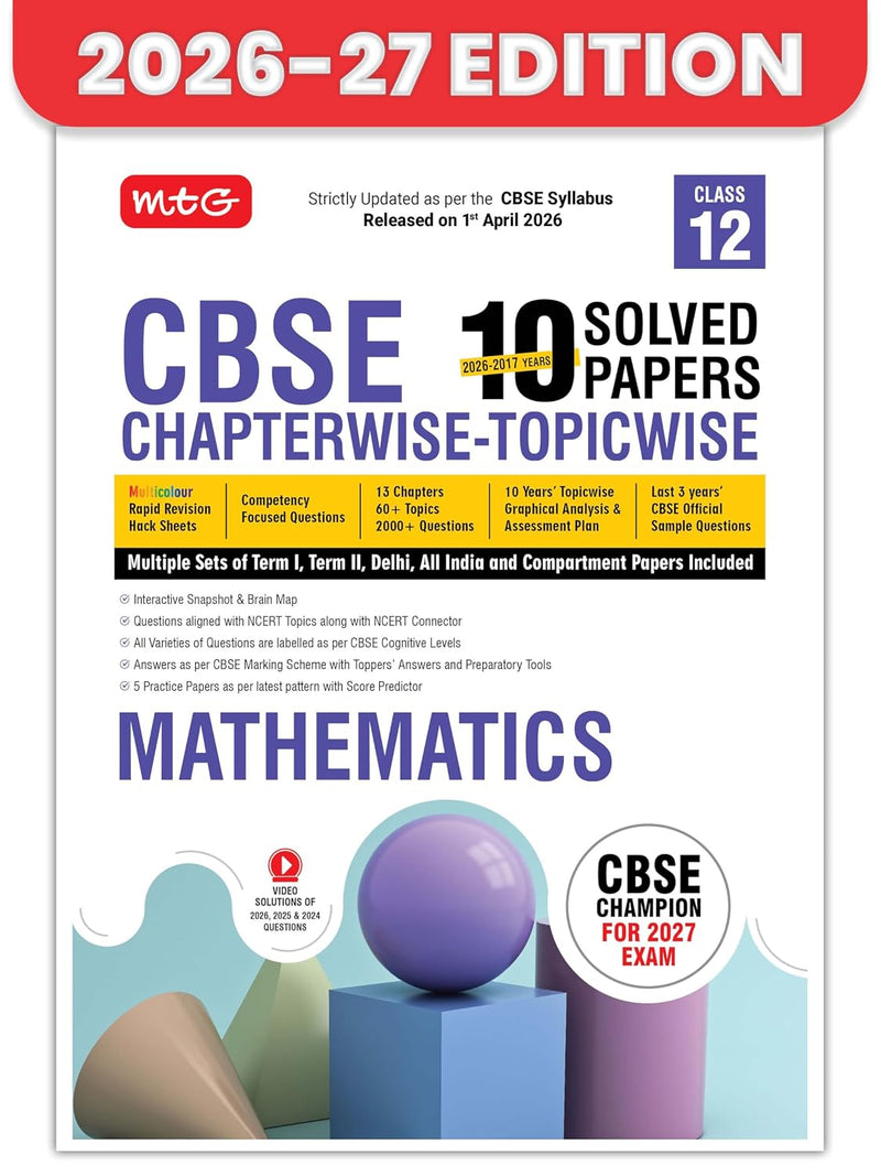 MTG MATHEMATICS Chapterwise Topicwise Solved Papers 2026-27 Edition - Class 12