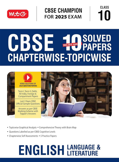 MTG CBSE 10 Years  Chapterwise Topicwise Solved Papers ENGLISH LANGUAGE & LITERATURE - CBSE Champion| Question Bank With Sample Papers | Video Solution of PYQs [2026-27]  - Class 10