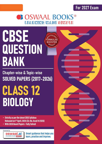 Oswaal BIOLOGY Question Bank Chapterwise and Topicwise Solved Papers [2026-27] - Class 12