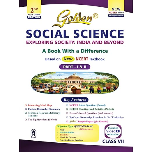 Golden Social Science (Exploring Society: India and Beyond) Study Material (New NCERT) - Class 7 [2026-27 Edition]