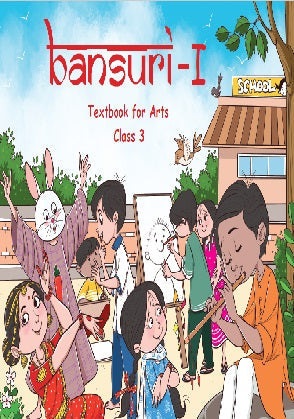 NCERT Bansuri-I: Textbook for Arts, Class 3 – English Medium