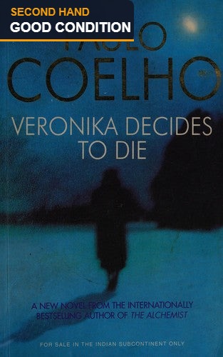 Veronika Decides to Die by Paulo Coelho - second hand book, good condition