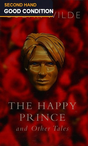 The Happy Prince and Other Stories by Oscar Wilde - second hand book, good condition