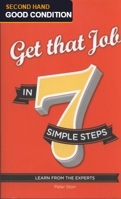 Get That Job in 7 Simple Steps by Peter Storr - second hand book, good condition