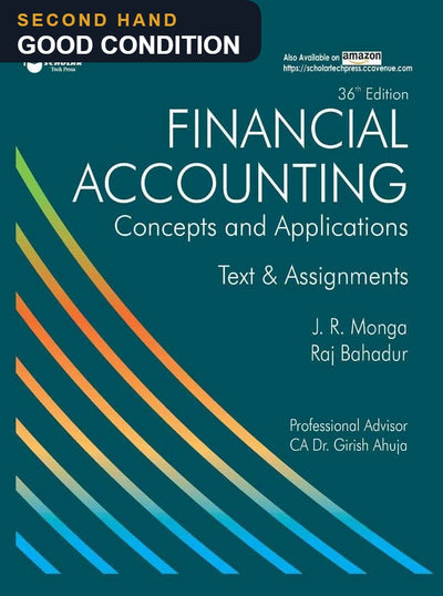 Financial Accounting Concepts and Applications by Monga and Bahadur — second hand, good condition