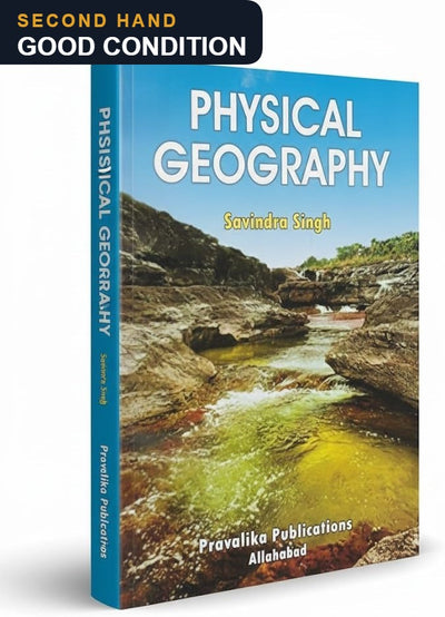 Physical Geography by Savindra Singh — second hand, good condition