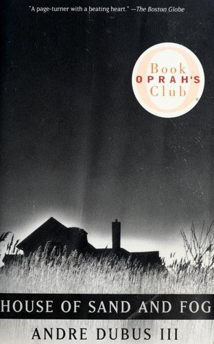 House of Sand and Fog by Andre Dubus III - second hand book
